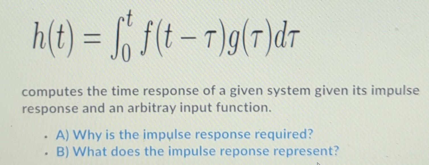 H T S F T 1 G 7 D7 Computes The Time Response Of A Given System Given Its Impulse Response And An Arbitray Input 1