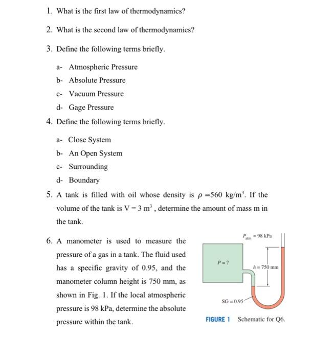 1 What Is The First Law Of Thermodynamics 2 What Is The Second Law Of Thermodynamics 3 Define The Following Terms B 1