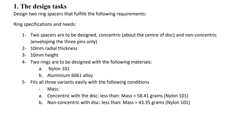 1 The Design Tasks Design Two Ring Spacers That Fulfills The Following Requirements Ring Specifications And Needs 1 1