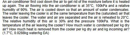 Thermodynamics Ii Please Show Steps The Correct Answers Is In Brackets At The End 1