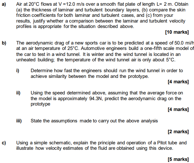 A B Air At 20 C Flows At V 12 0 M S Over A Smooth Flat Plate Of Length L 2m Obtain A The Thickness Of Laminar An 1