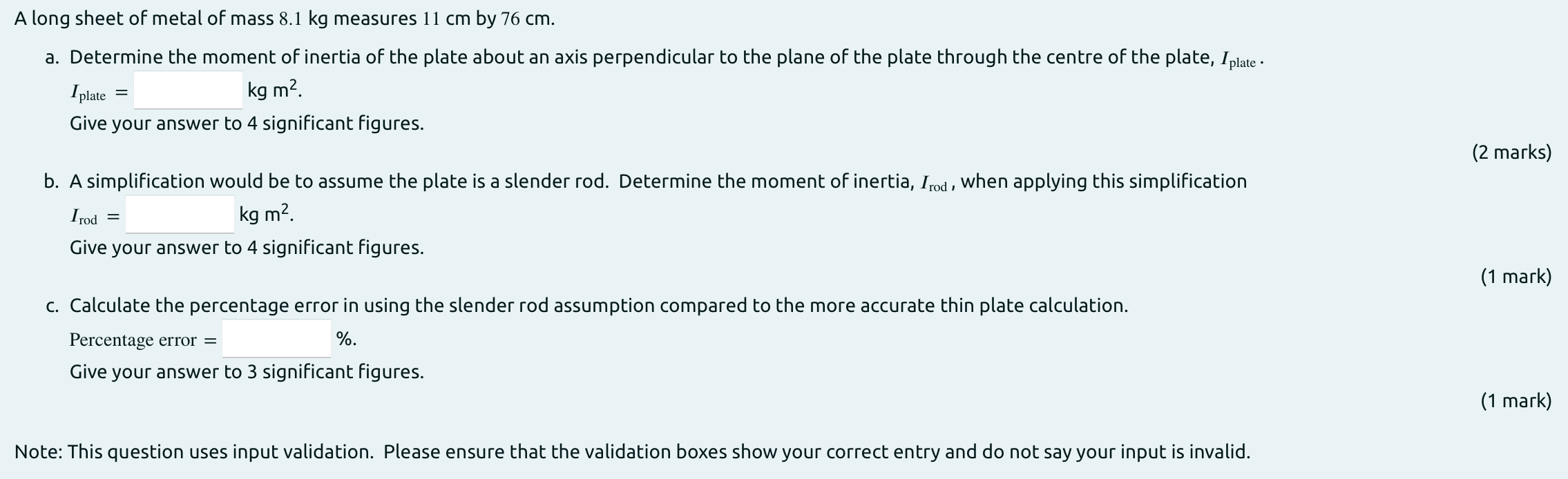 A Long Sheet Of Metal Of Mass 8 1 Kg Measures 11 Cm By 76 Cm A Determine The Moment Of Inertia Of The Plate About An A 1