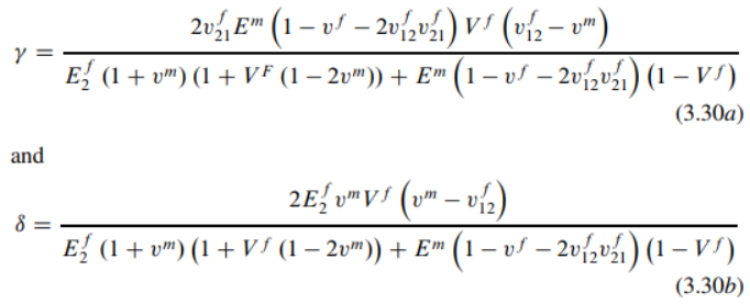 Compute The Values Of And I In Equations 3 30a And 3 30b Using The Material Properties Of The Fiber And Matrix For A 1