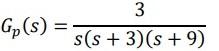 Consider A Closed Loop Control System In Which The Plant Transfer Is Given In The Image Design A Pid Controller Using T 1