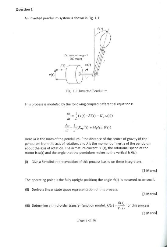 Question 1 An Inverted Pendulum System Is Shown In Fig 1 1 001 Permanent Magnet Dc Motor 1 Oo T Fig 1 1 Inverted 1