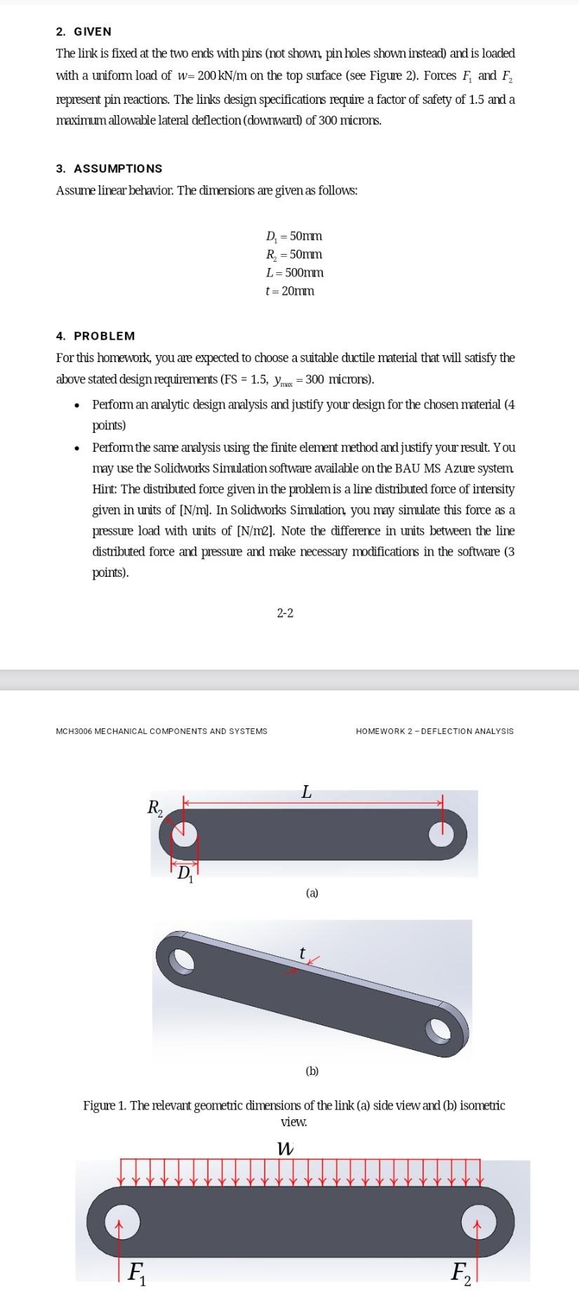 2 Given The Link Is Fixed At The Two Ends With Pins Not Shown Pin Holes Shown Instead And Is Loaded With A Uniform L 1