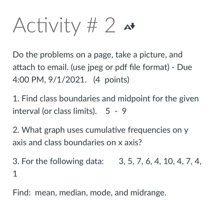 Activity 2 A Do The Problems On A Page Take A Picture And Attach To Email Use Jpeg Or Pdf File Format Due 4 00 1