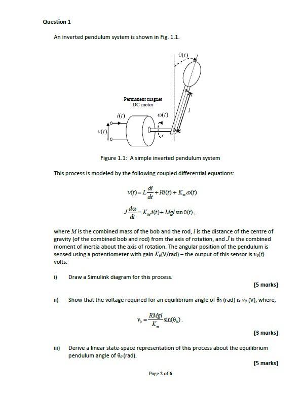 Question 1 An Inverted Pendulum System Is Shown In Fig 1 1 00 Permanent Magnet Dc Motor 01 Vi Figure 1 1 A Simple I 1