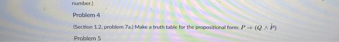 Number Problem 4 Section 1 2 Problem 70 Make A Truth Table For The Propositional Form P Qa Problem 5 1