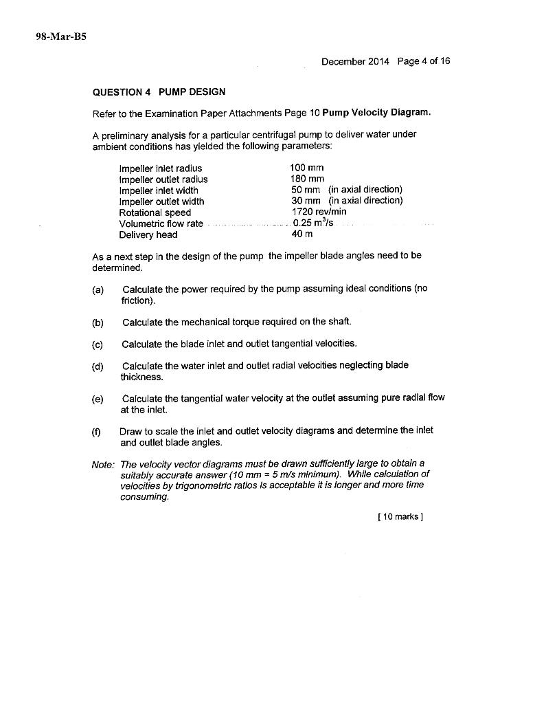 98 Mar B5 December 2014 Page 4 Of 16 Question 4 Pump Design Refer To The Examination Paper Attachments Page 10 Pump Velo 1