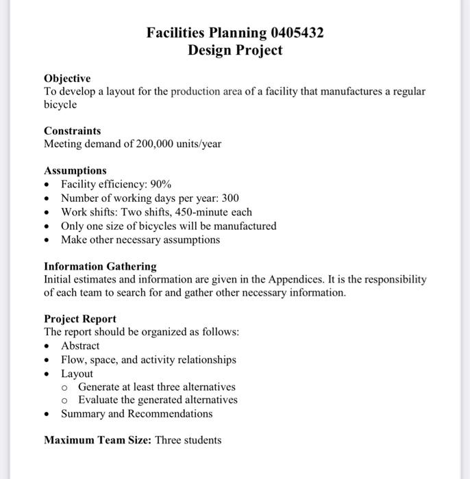 Facilities Planning 0405432 Design Project Objective To Develop A Layout For The Production Area Of A Facility That Manu 1