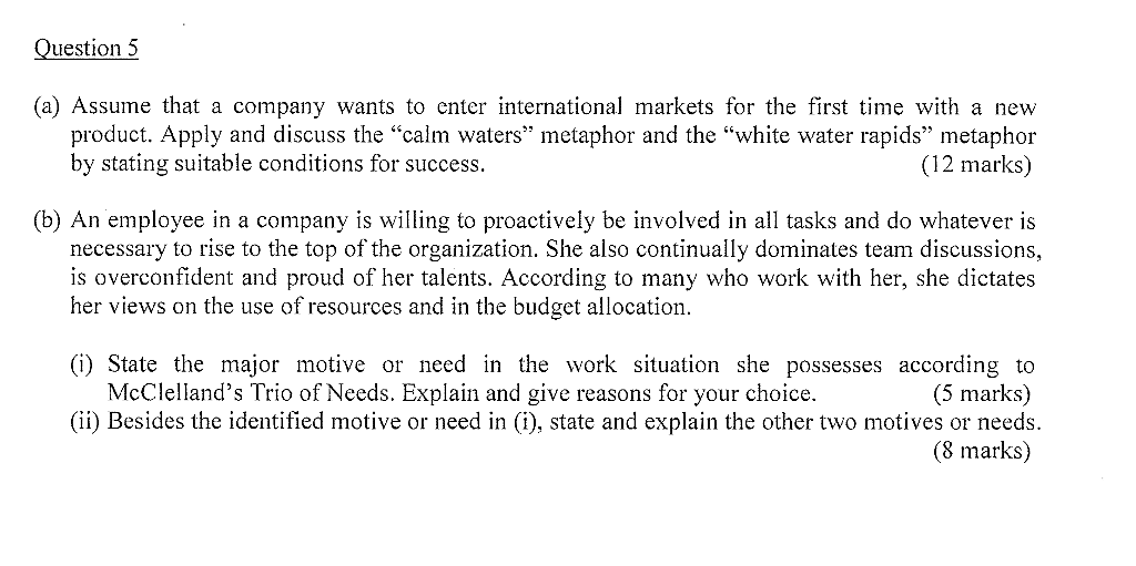 Question 5 A Assume That A Company Wants To Enter International Markets For The First Time With A New Product Apply A 1