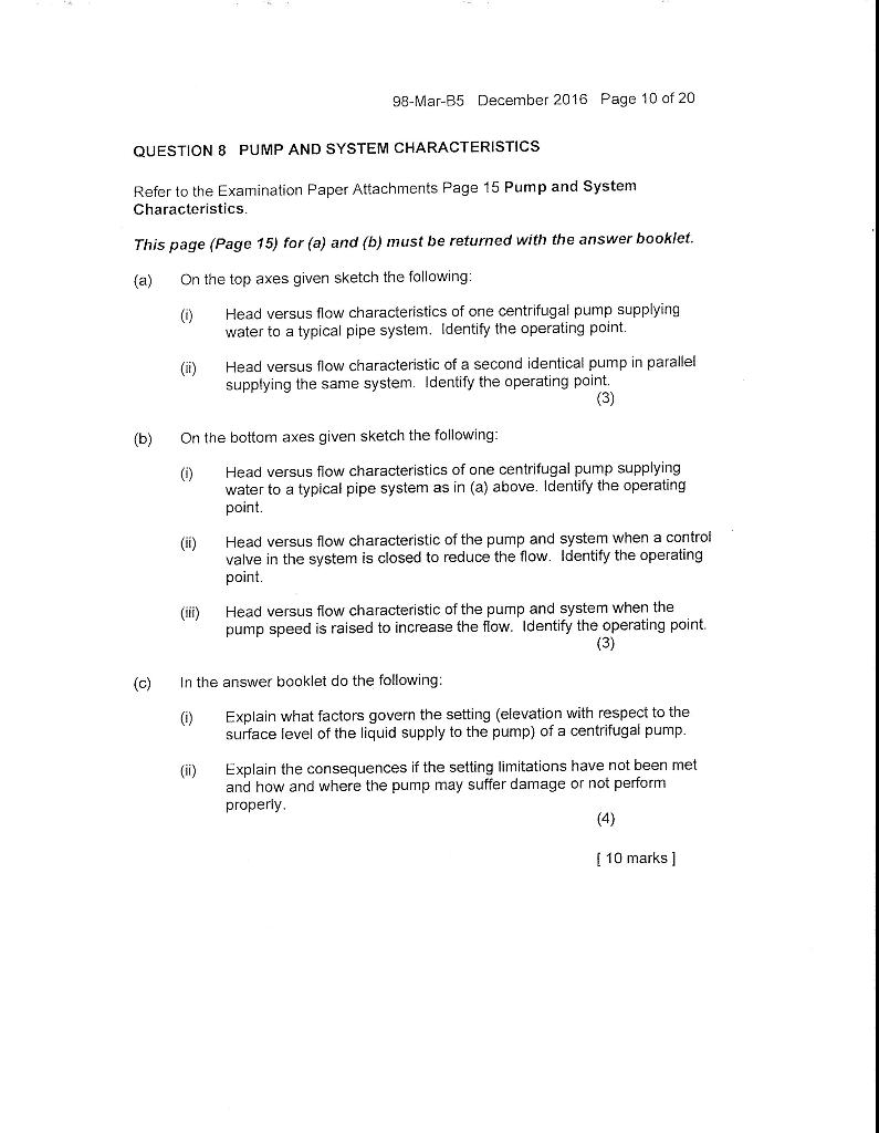 98 Mar B5 December 2016 Page 10 Of 20 Question 8 Pump And System Characteristics Refer To The Examination Paper Attachme 1