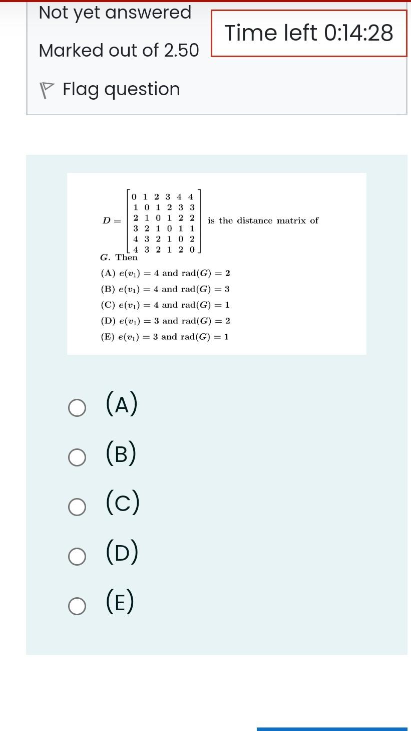 Not Yet Answered Time Left 0 14 28 Marked Out Of 2 50 P Flag Question O 1 2 3 4 4 1 0 1 2 3 3 D 2101 2 2 Is The Distan 1