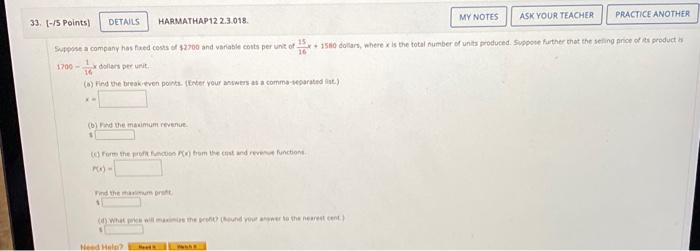 Ask Your Teacher Practice Another My Notes Details 33 1 15 Points Harmathap12 2 3 018 Suport A Company Has Fred Costs O 1