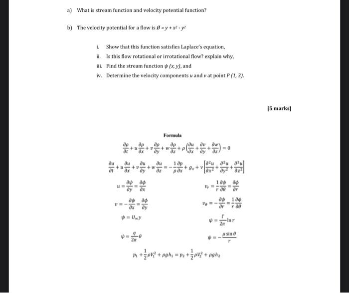 A What Is Stream Function And Velocity Potential Function B The Velocity Potential For A Flow Is O Y X2 Ye I Sho 1