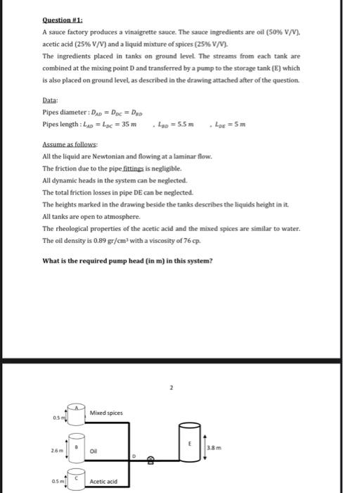 Question 1 A Sauce Factory Produces A Vinaigrette Sauce The Sauce Ingredients Are Oil 50 V V Acetic Acid 25 V V 1