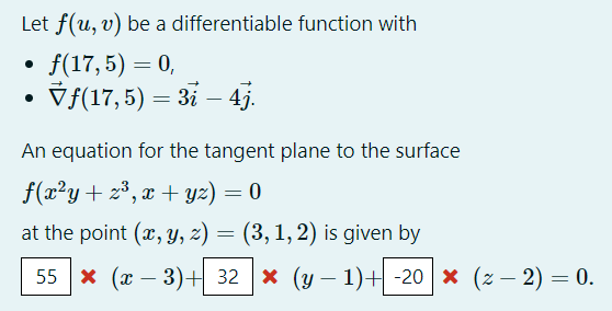 Let F U V Be A Differentiable Function With F 17 5 0 Vf 17 5 31 4 An Equation For The Tangent Plane To 1