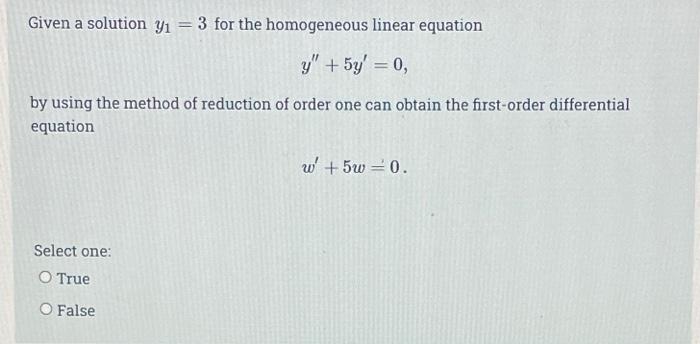 The Auxiliary Equation For The Differential Equation 23y 32y 23y 0 Is 23m 32m2 23 0 Select One O True O 3