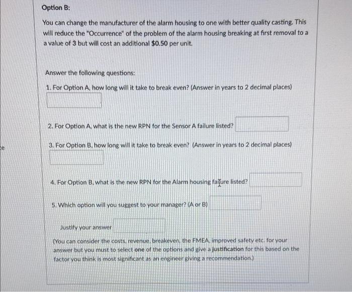 You Are An Engineer Reviewing The Production Line For A Smoke Alarm The Following Is An Extract Of The Fmea That Has Be 2