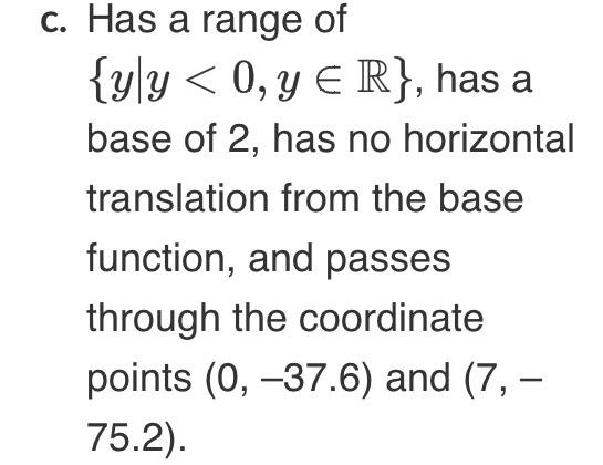 2 Determine The Rule Of An Exponential Function That Has The Given Properties Validate Your Answer Using A Graph 4 2