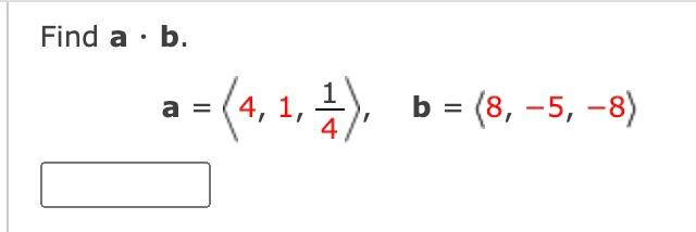 Find A B Al 5 1b1 14 The Angle Between A And Bis 45 Find A B 2 3 B 0 7 1 2 A Find A B A 3