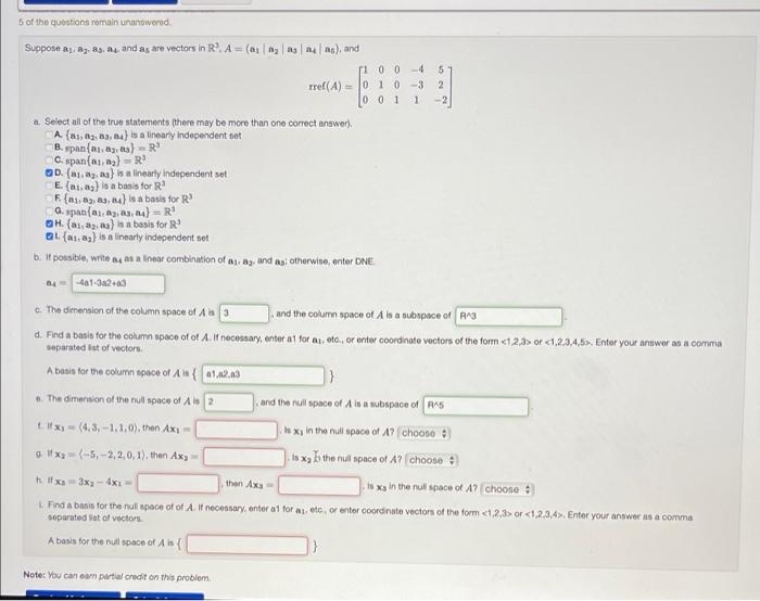 5 Of The Questions Remain Unanswered 1 Suppose Al 23 As A4 And As Are Vectors In R A Alaang And 100 4 5 Rref A 1