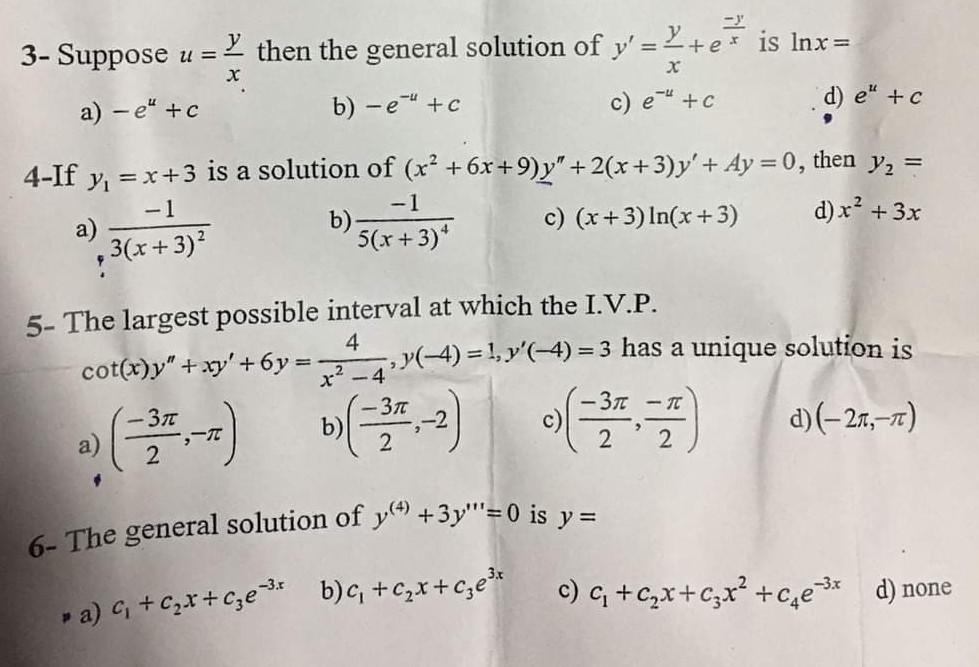 3 Suppose U Then The General Solution Of Y L E Is Inx X A C B E C C E C D E C 4 If Y X 3 Is 1