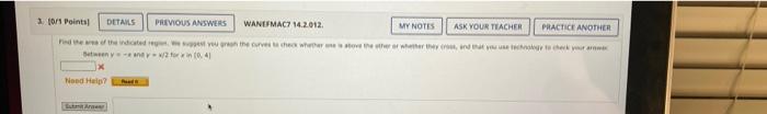 10 1 Points Details Previous Answers Wane Mac7 14 2012 My Notes Ask Your Teacher Practice Another Pedided The Curved Ch 1