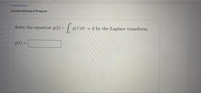 Current Attempt In Progress Find L If F T Equals Tsinh 96 L S S Current Attempt In Progress Convolutions By I 3