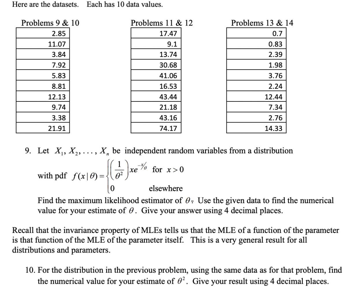 Here Are The Datasets Each Has 10 Data Values Problems 9 10 2 85 11 07 3 84 Problems 11 12 17 47 9 1 13 74 30 68 4 1