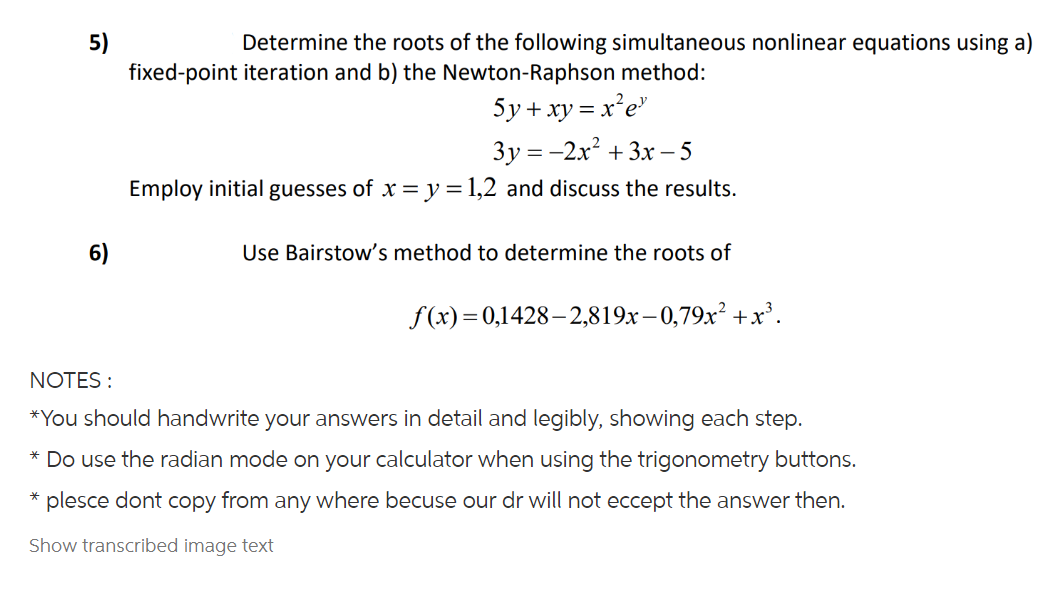 5 Determine The Roots Of The Following Simultaneous Nonlinear Equations Using A Fixed Point Iteration And B The Newto 1