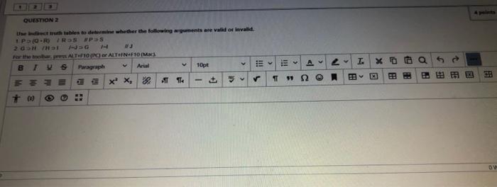 Question 2 Truth Tables To Determine Whether The Following Arguments Are Valdos Invalid I Poros Pss 20 For The Bas Atf 1