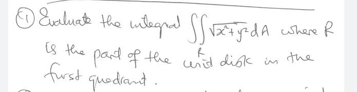 A Use A Suitable Champe Granable To Evaliat 2 Eintuent The Integral 5 37y Agz Where D Is The Region Bonded By The F 2