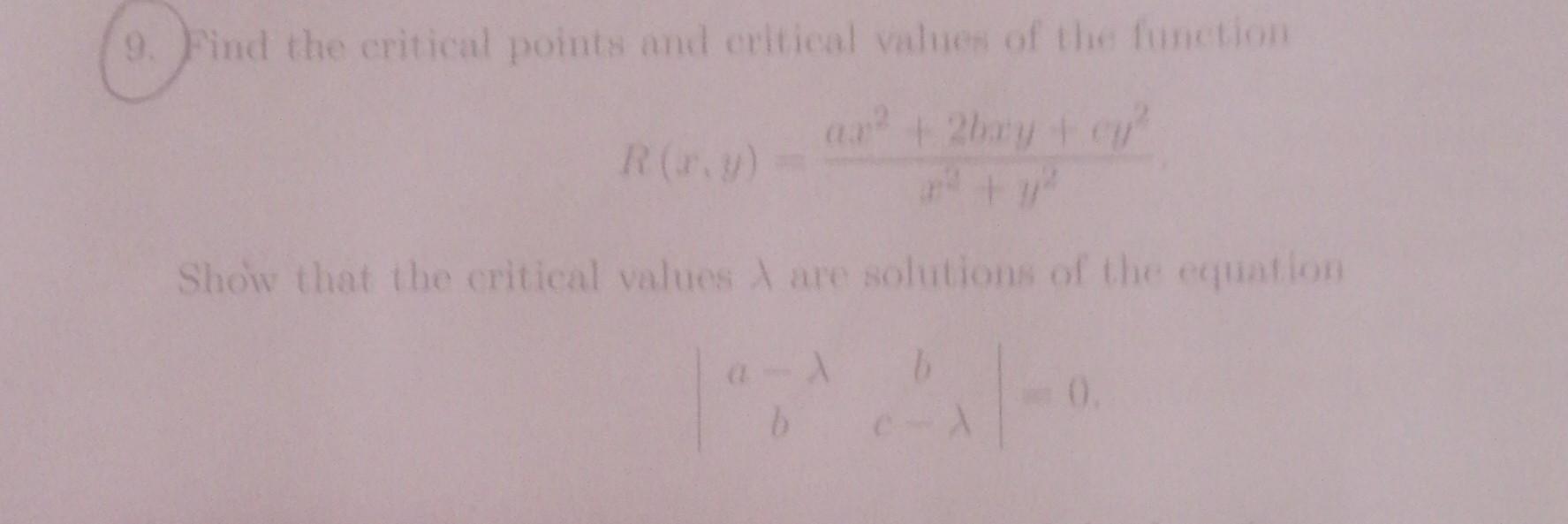 9 Find The Critical Points And Critical Value Of The Function A Bryty Show That The Critical Values Are Solutions Of Th 1