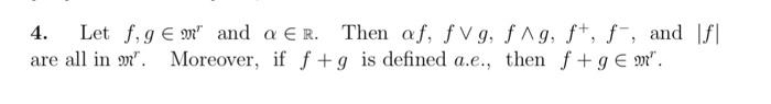 4 Let Fig E M And A Er Then Af F V 9 F1g Ft F And If Are All In M Moreover If F 9 Is Defined A E Then F 1