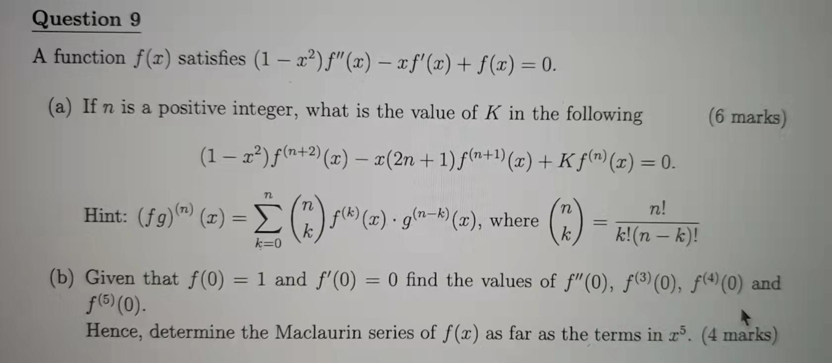 Question 9 A Function F X Satisfies 1 F X Xf X F X 0 A If N Is A Positive Integer What Is The Va 1