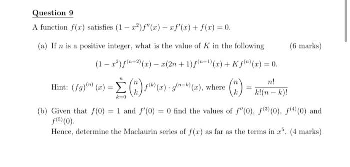 Question 9 A Function F X Satisfies 1 X Xf X F X 0 A If N Is A Positive Integer What Is The Value 1