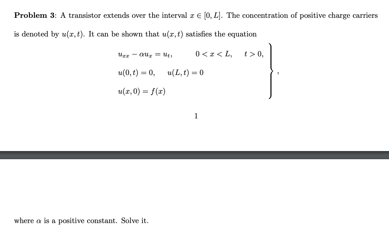 Problem 3 A Transistor Extends Over The Interval X 0 L The Concentration Of Positive Charge Carriers Is Denoted B 1