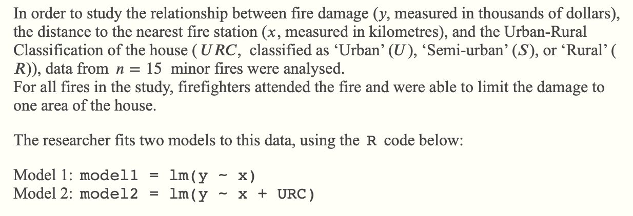 In Order To Study The Relationship Between Fire Damage Y Measured In Thousands Of Dollars The Distance To The Neares 1