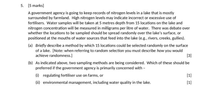 5 5 Marks A Government Agency Is Going To Keep Records Of Nitrogen Levels In A Lake That Is Mostly Surrounded By Farm 1