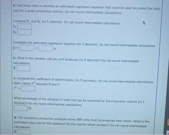 An Important Application Of Regression Analysis In Accounting Is In The Estimation Of Cost By Collecting Data On Volume 2