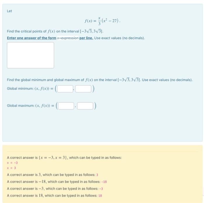 Let X S X 5 27 Find The Critical Points Of F X On The Interval 373 3v3 Enter One Answer Of The Form X Exp 1