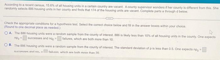 According To A Recent Census 15 6 Of All Housing Units In A Certain Country Are Vacant A County Supervisor Wonders If 1