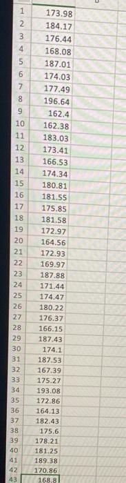 Moving To Another Question Will Save This Response Question 1 Data The Data In Attachment Shows The Heights Of A Sample 2