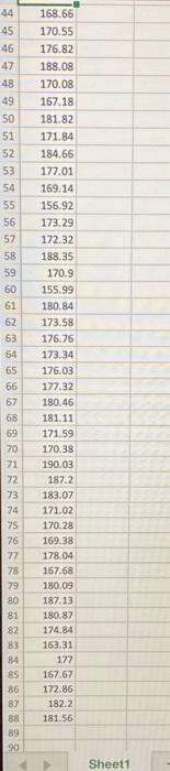 Moving To Another Question Will Save This Response Question 1 Data The Data In Attachment Shows The Heights Of A Sample 3