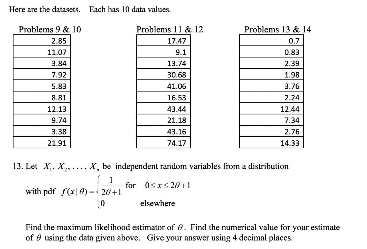 Here Are The Datasets Each Has 10 Data Values Problems 9 10 2 85 11 07 3 84 7 92 Problems 11 12 17 47 9 1 13 74 Pr 1