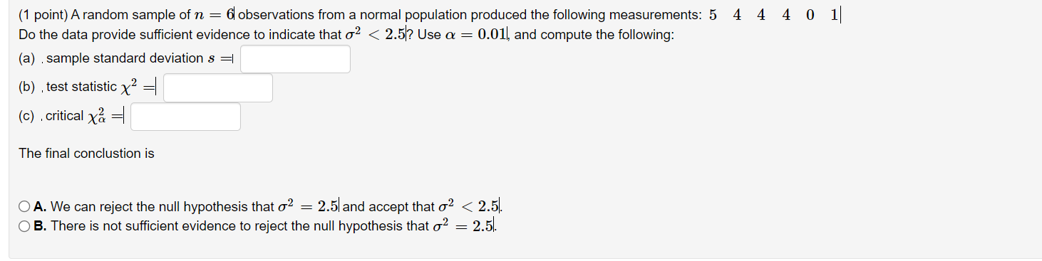 1 Point A Random Sample Of N 6l Observations From A Normal Population Produced The Following Measurements 5 4 4 4 0 1