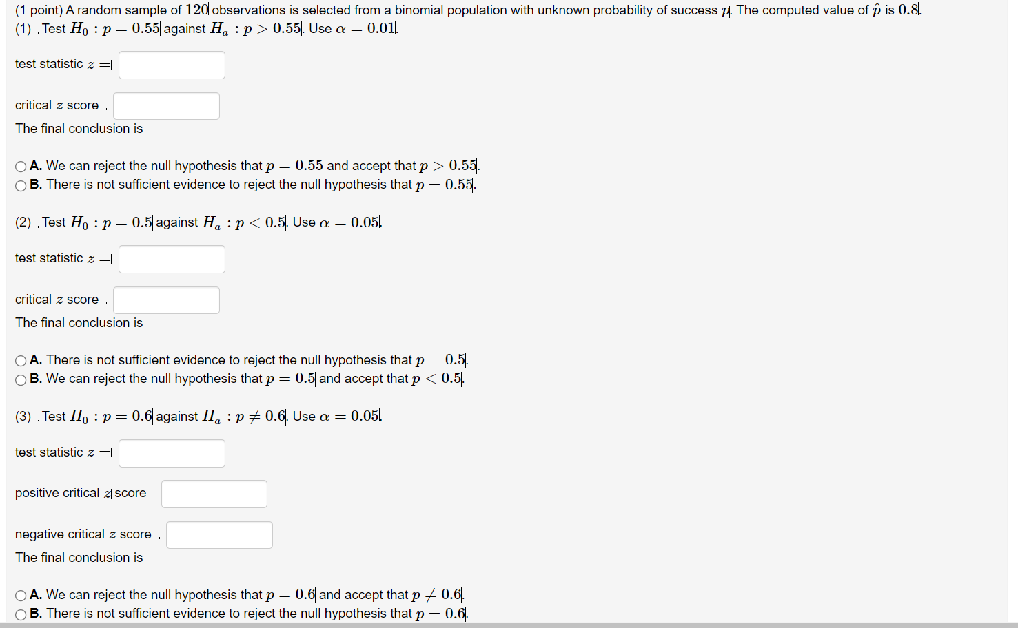 1 Point A Random Sample Of 120 Observations Is Selected From A Binomial Population With Unknown Probability Of Success 1