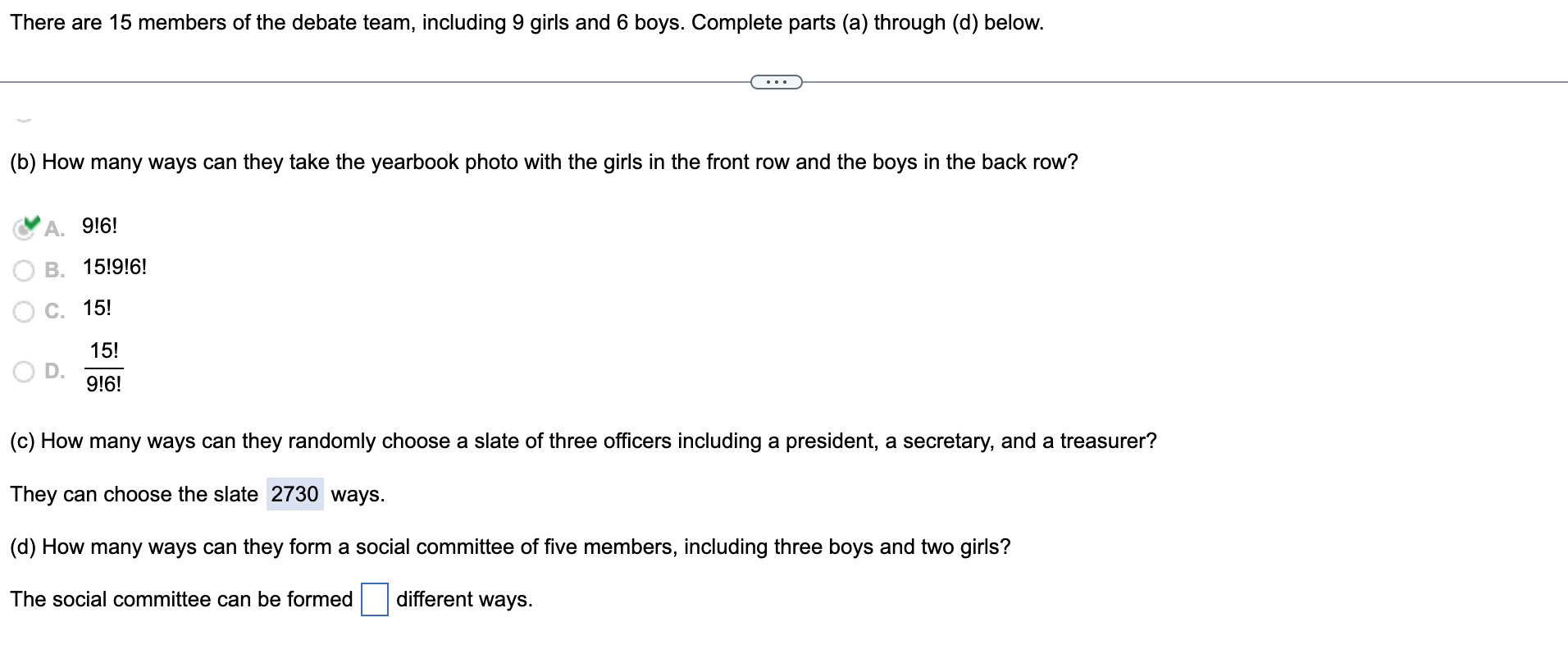 There Are 15 Members Of The Debate Team Including 9 Girls And 6 Boys Complete Parts A Through D Below B How Man 1